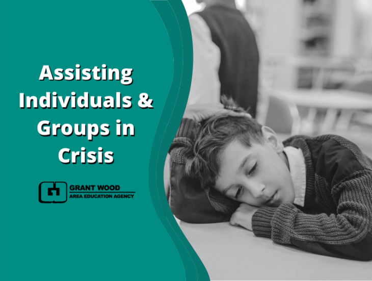 Assisting individuals and groups in crisis
