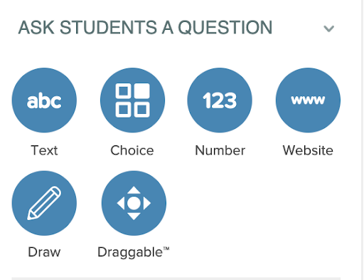 Ask Students a Question