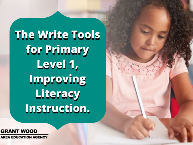 The Write Tools for Primary Level 1, Improving Literacy Instruction.