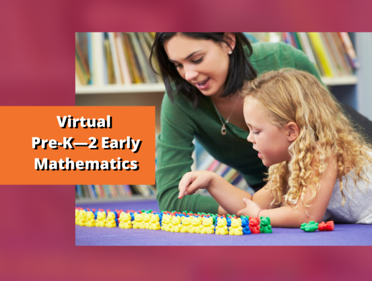 Virtual Pre K—2 Early Mathematics