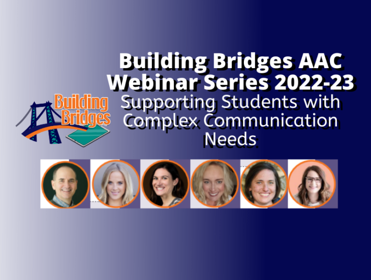 Building Bridges AAC Webinar Series 2022 23 Supporting Students with Complex Communication Needs