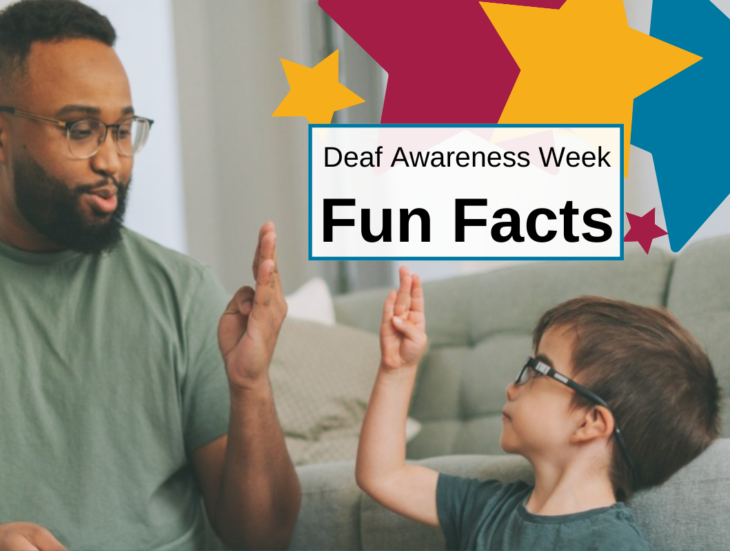 Celebrating Deaf Awareness Week Fun Facts!