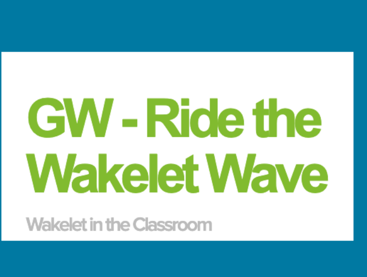 Ride the Wakelet Wave wakelet in the classroom