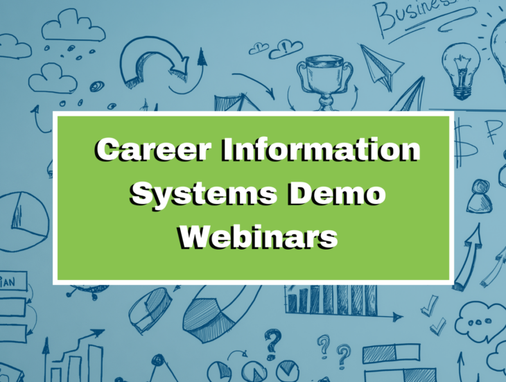 Career Information Systems Demo Webinars