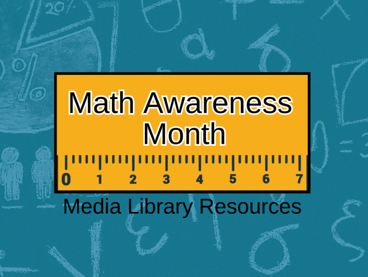 Math Awareness Month Media Library Resources