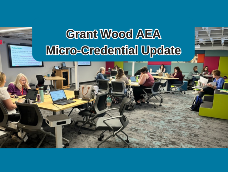 Grant Wood A E A Micro Credential Update