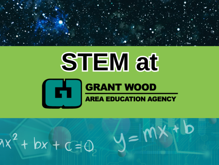 STEM at Grant Wood A E A