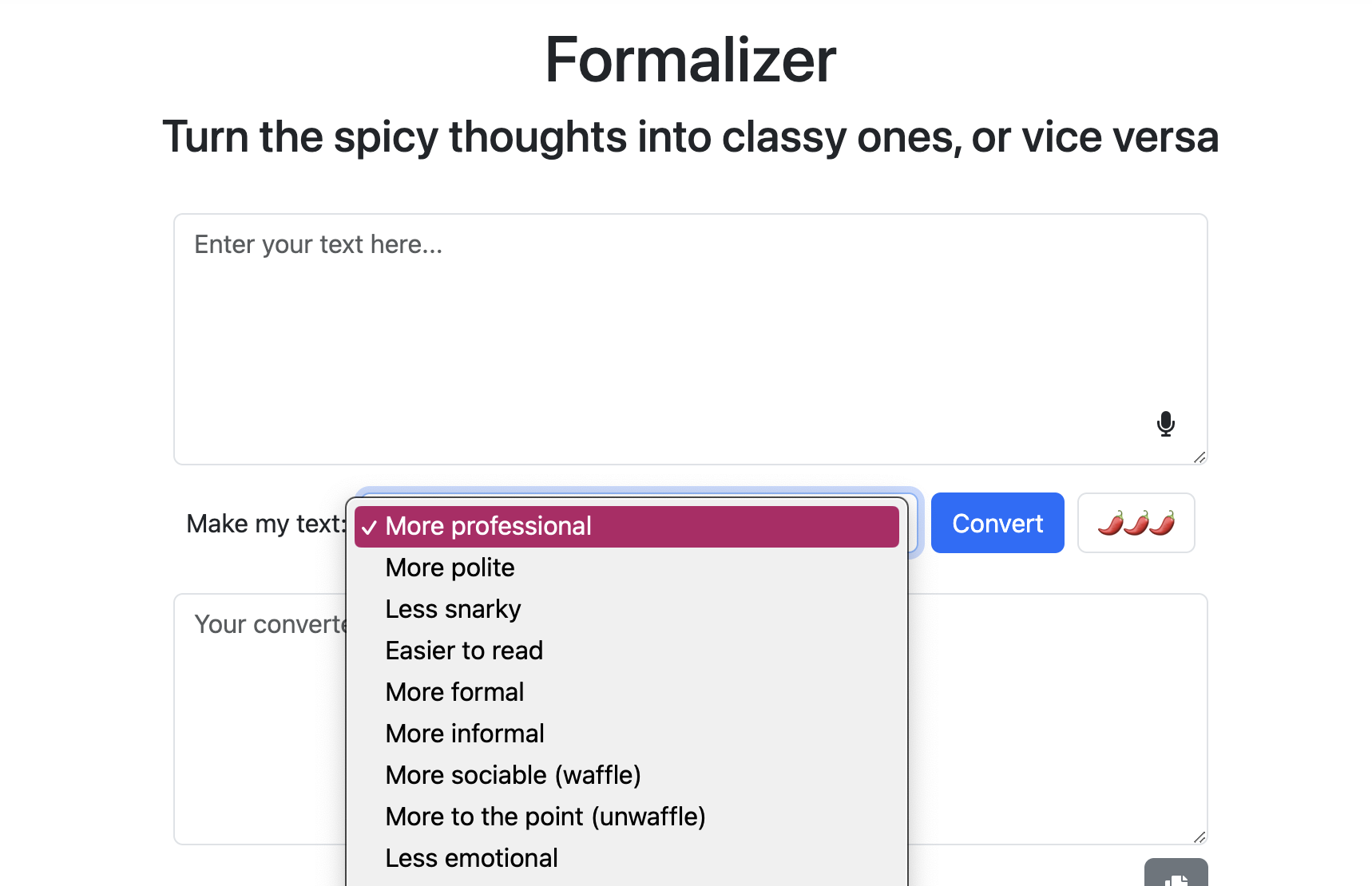 Formalizer, Turn the spicy thoughts into classy ones, or vice versa