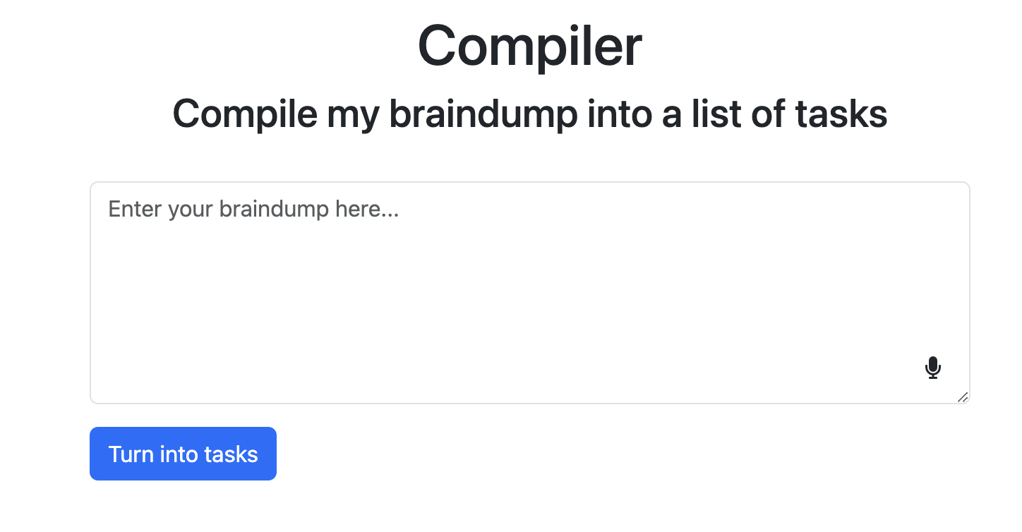 Compiler, Compile my brain dump into a list of tasks